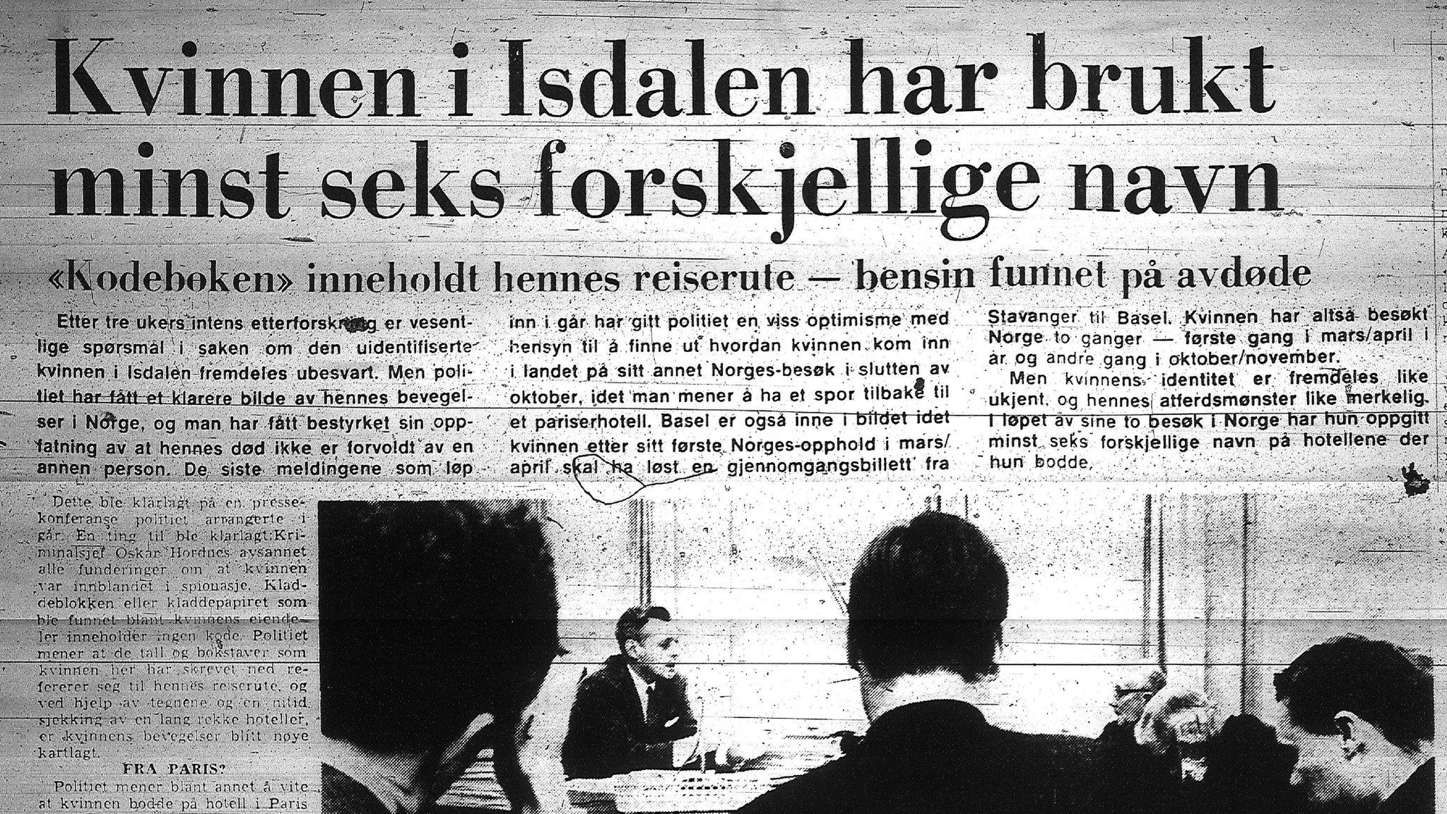 A headline from Bergens Tidende on 23 December 1970 reads: "The woman in Isdalen had at least six different aliases"