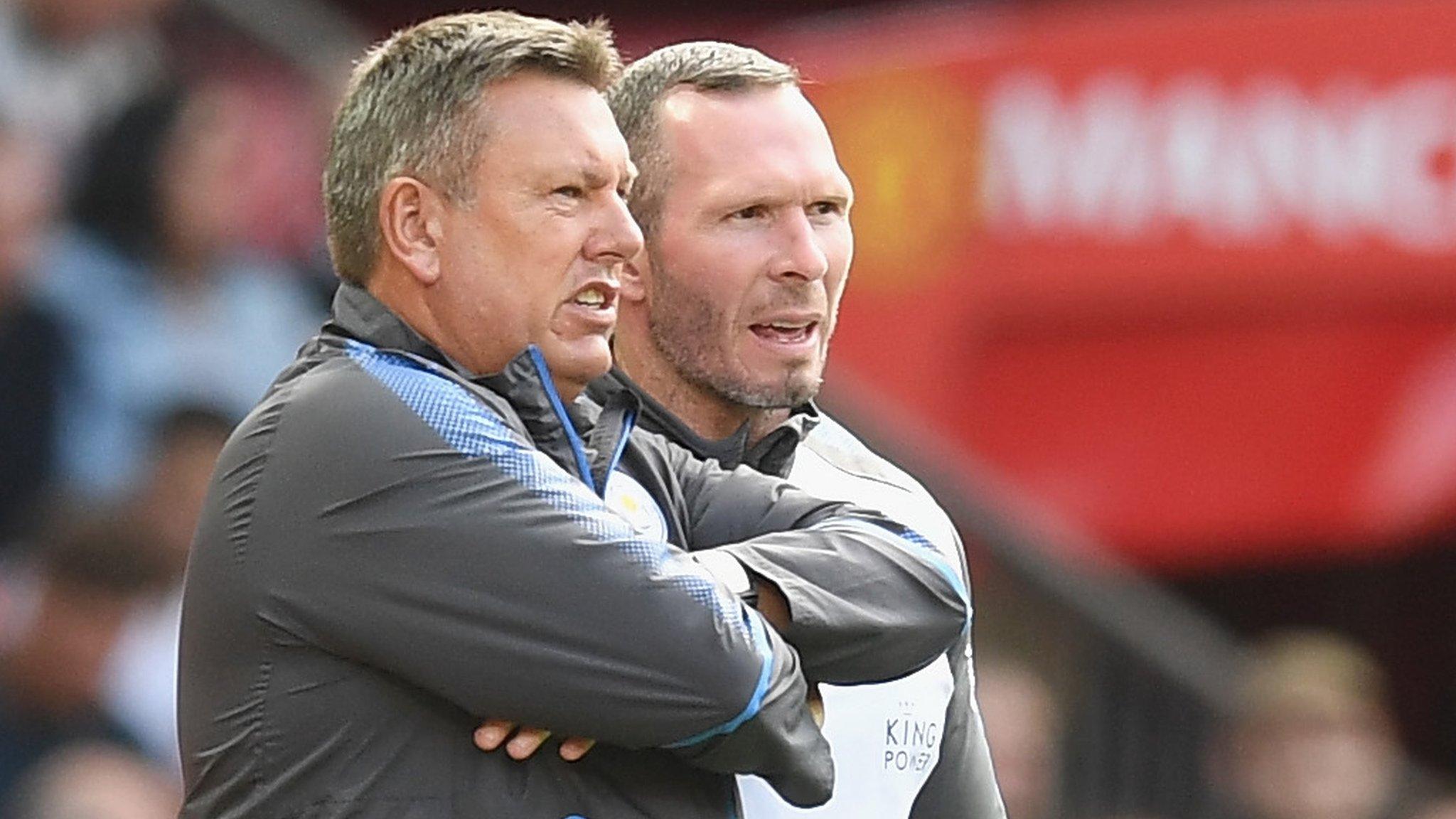 Craig Shakespeare and Michael appleton