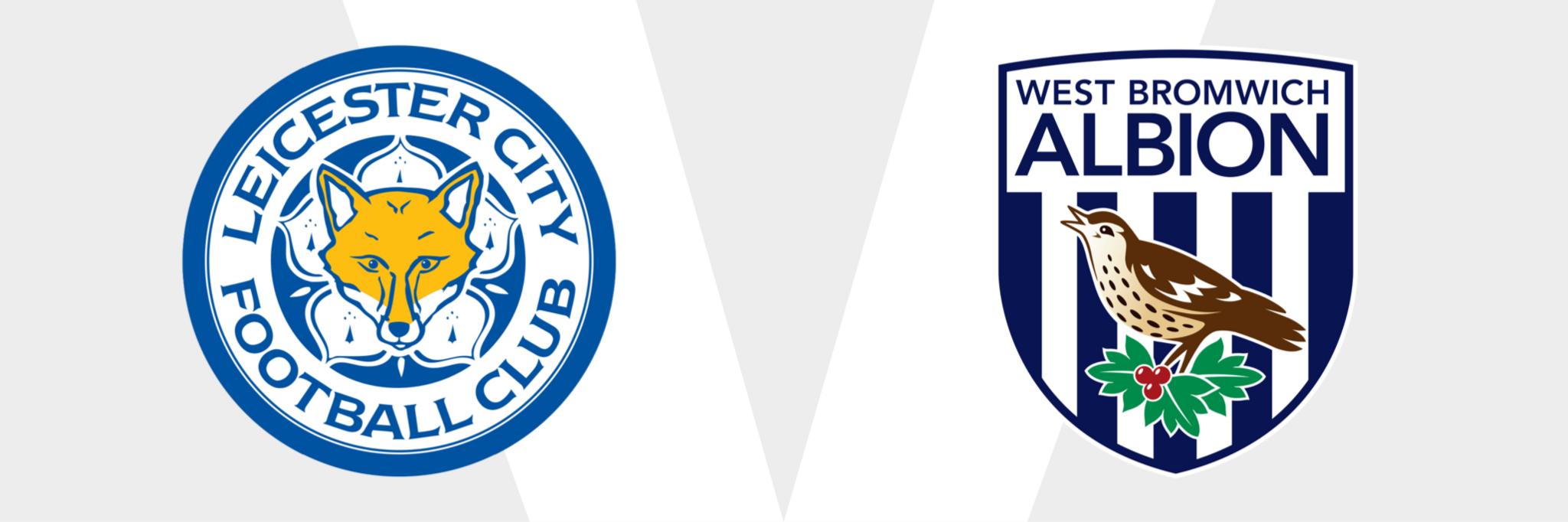 Leicester v West Brom