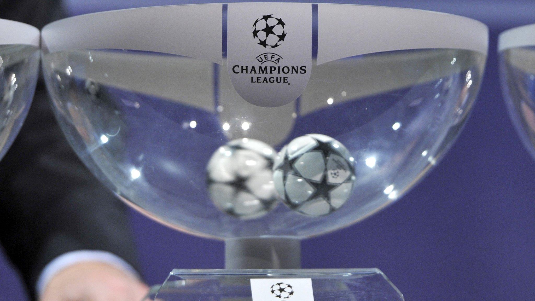 Champions League draw