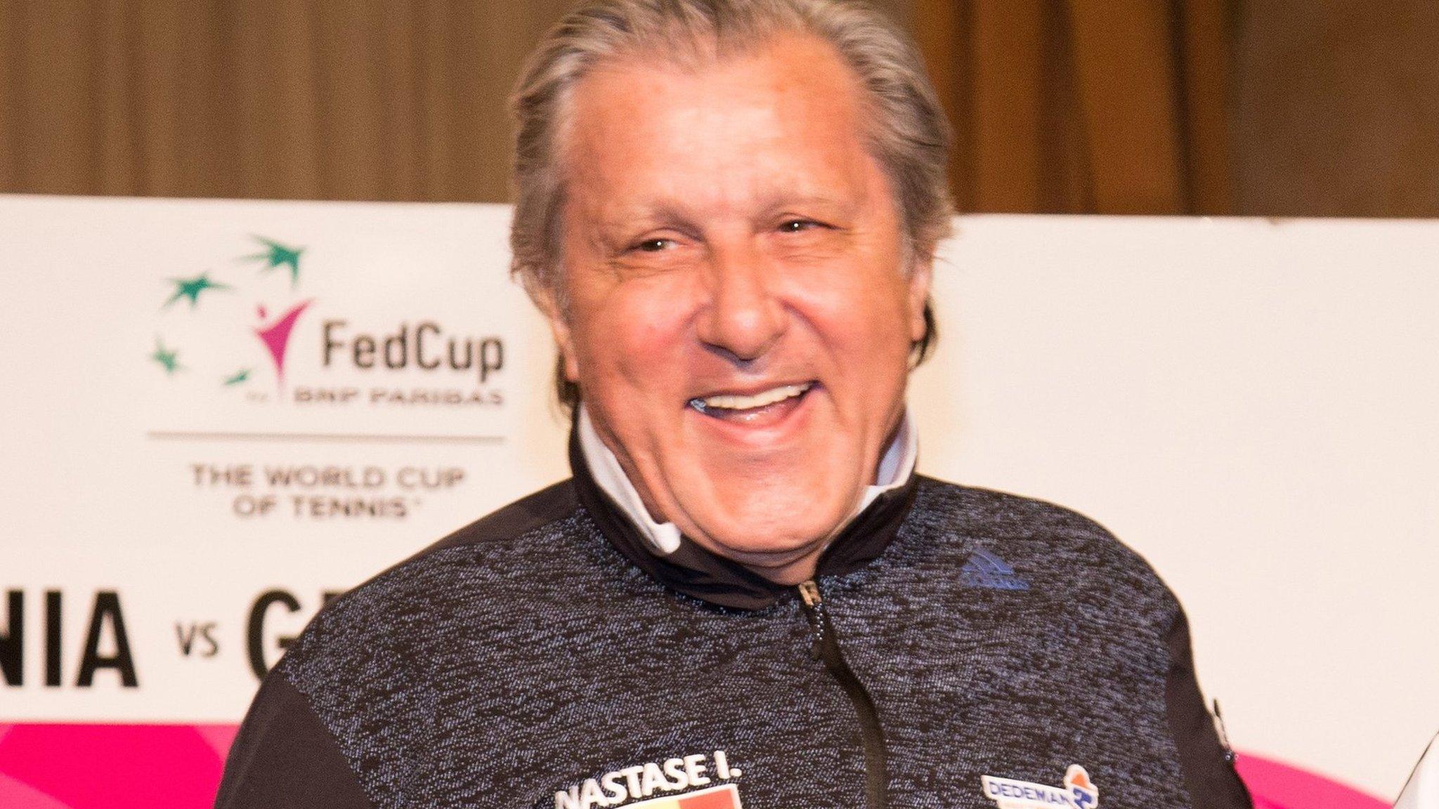 Romanian Fed Cup captain, Ilie Nastase