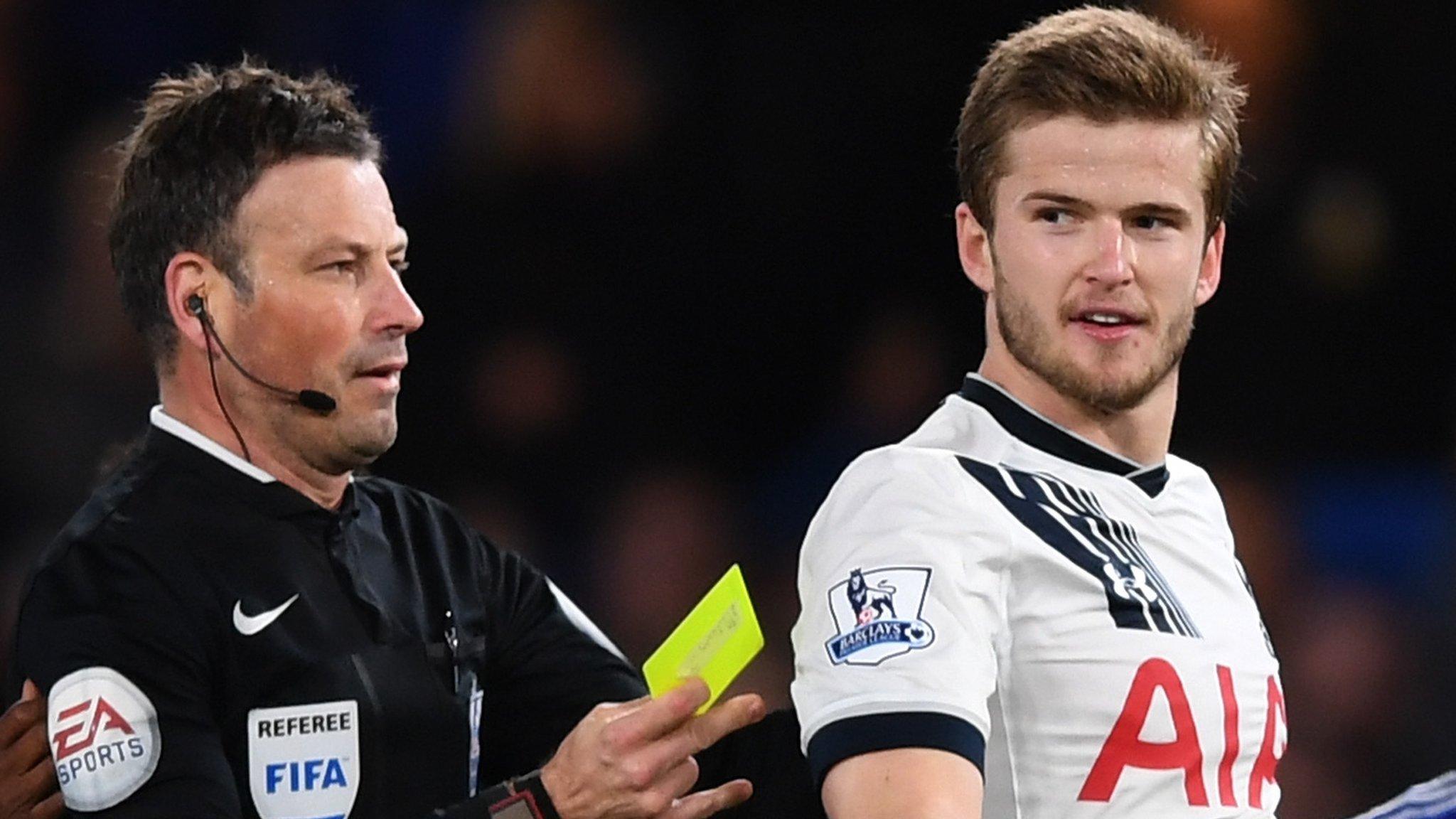 Mark Clattenburg and Eric Dier