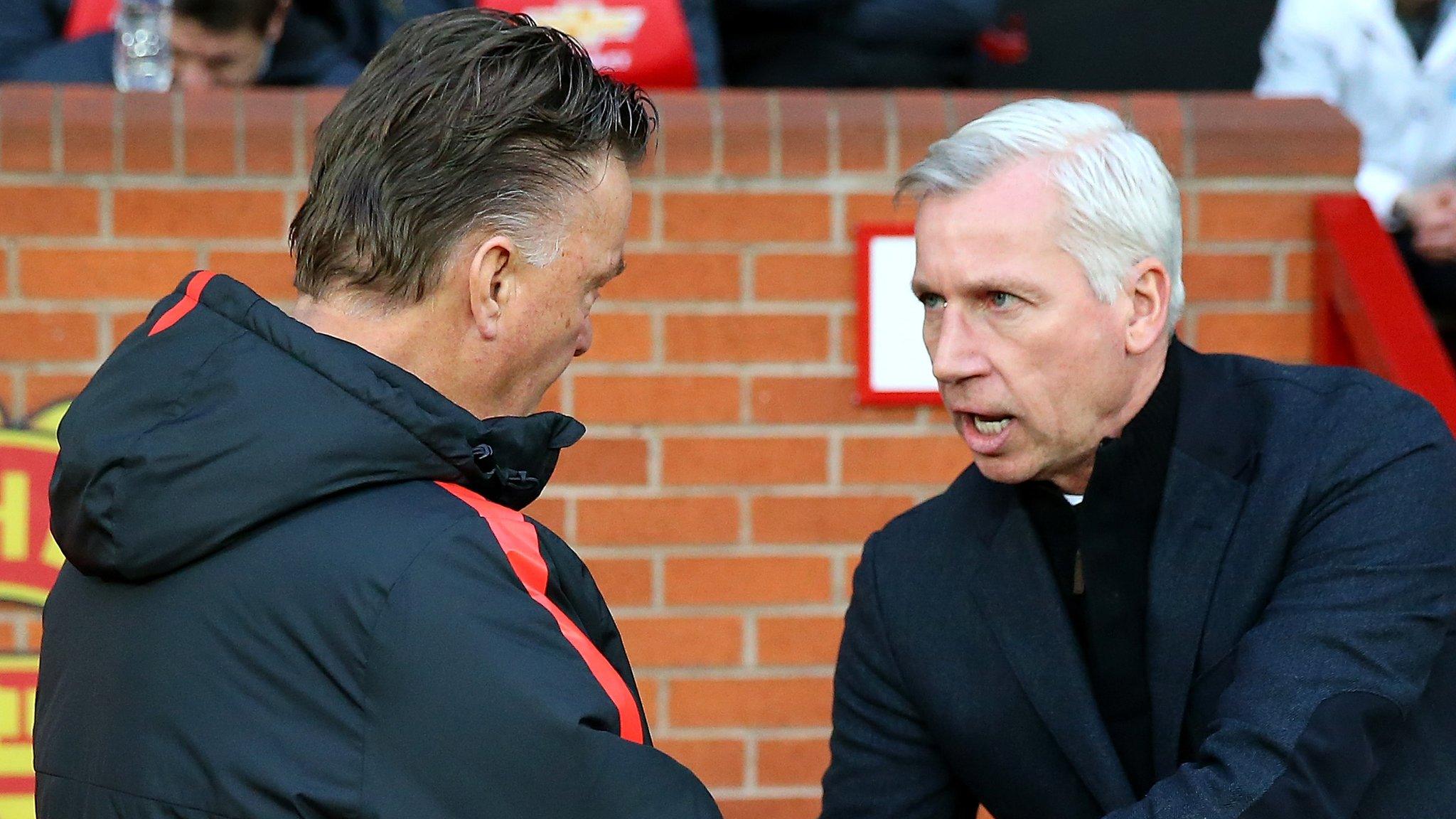 Louis van Gaal and Alan Pardew