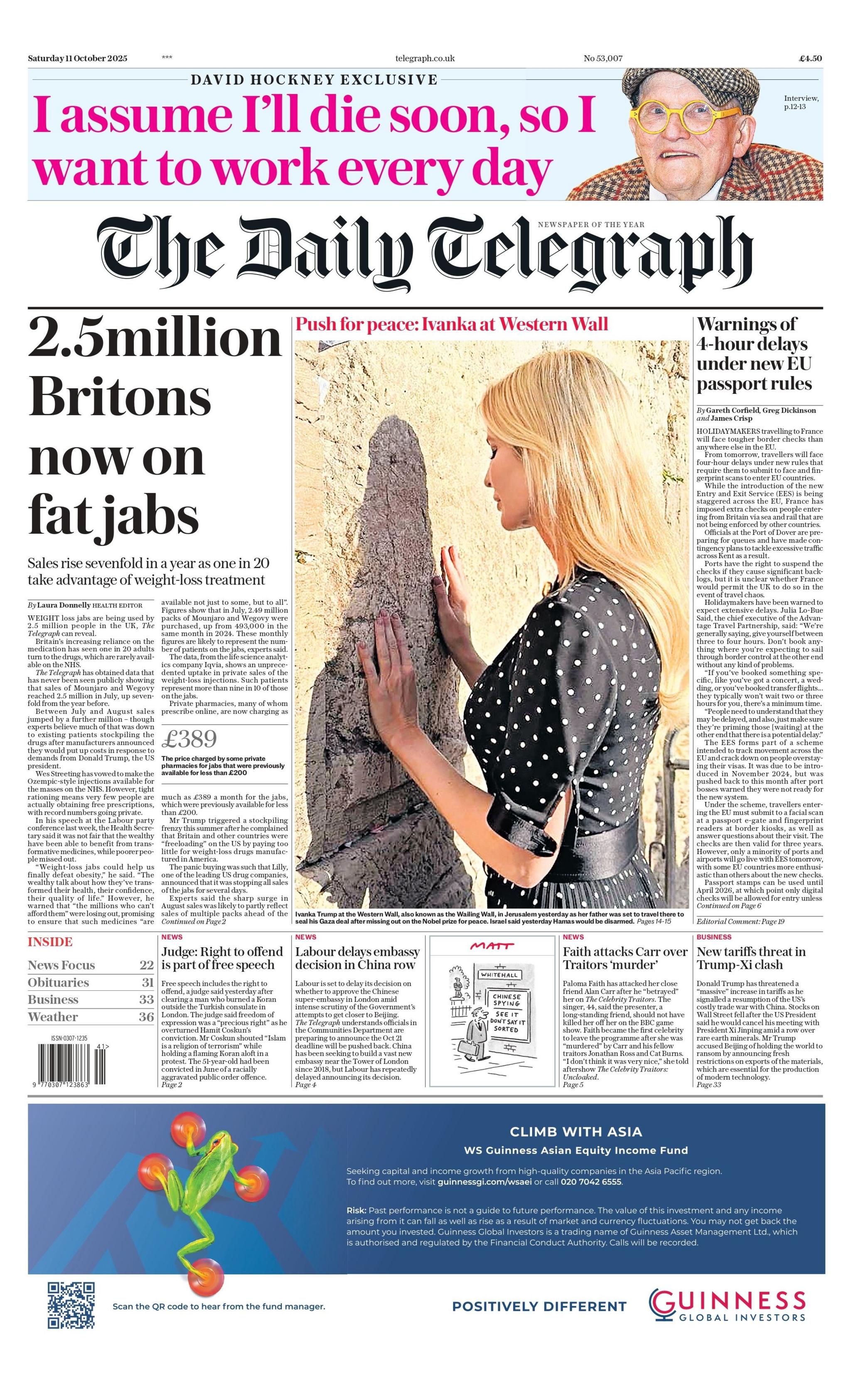 The headline on the front page of the Daily Telegraph reads: "2.5 million Britons now on fat jabs."