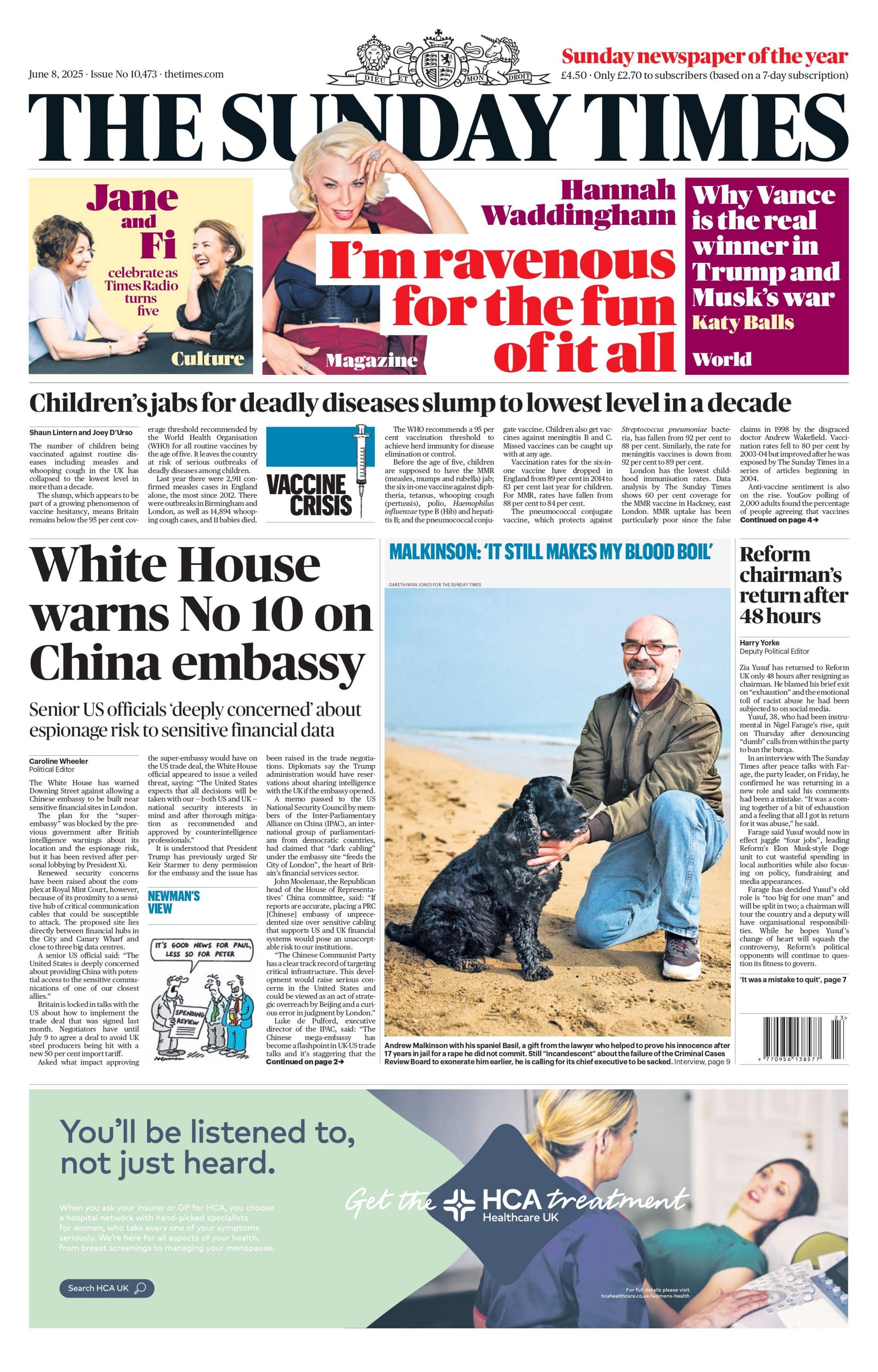 The headline of the front page of the Sunday Times reads: 'White House warns No 10 on China embassy'