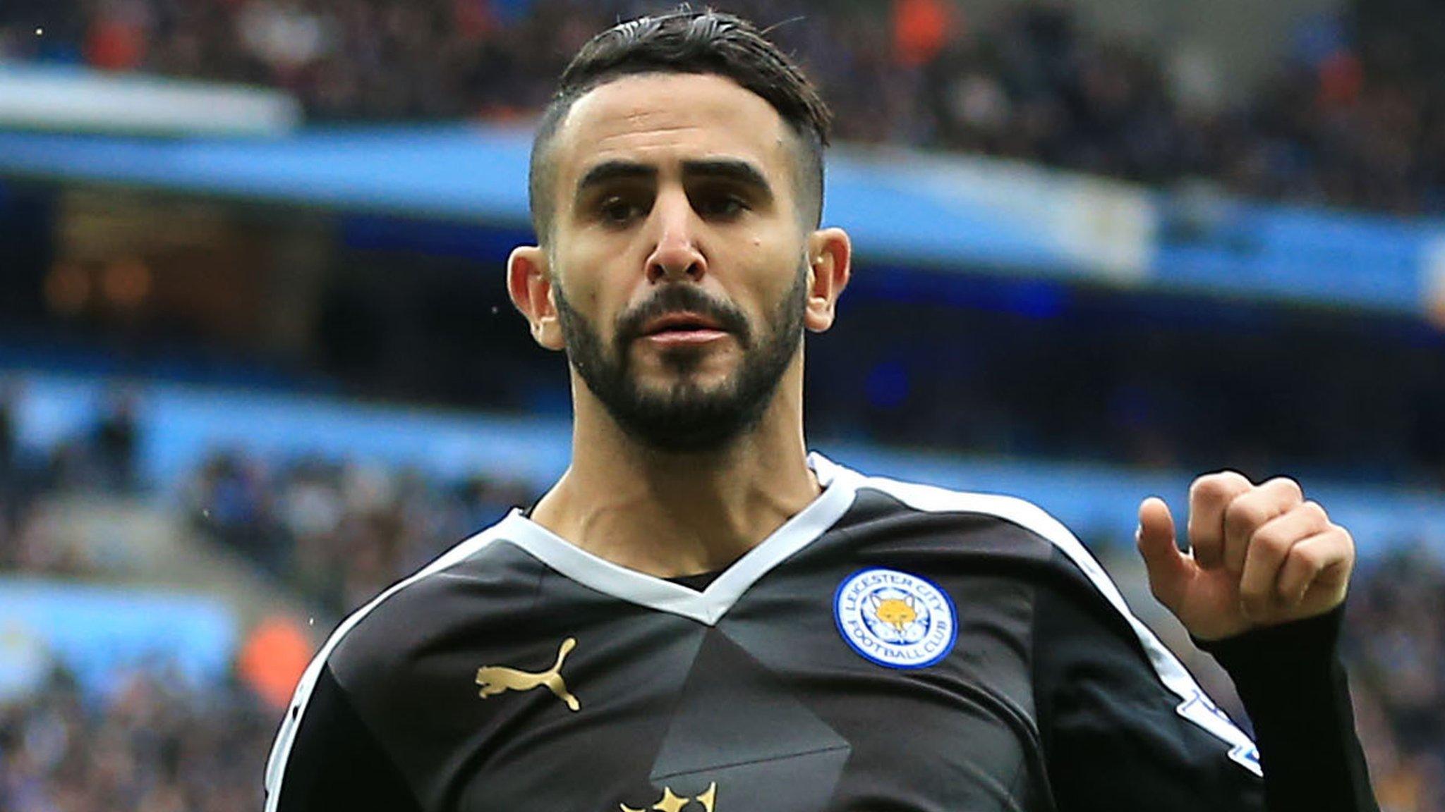 Riyad Mahrez