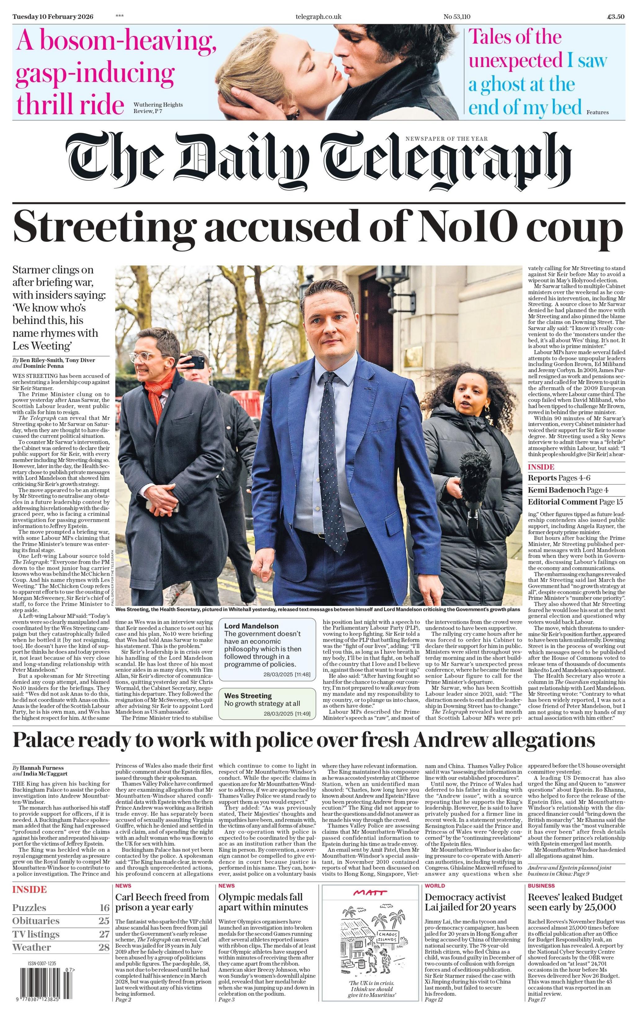 "Dalja në rrugë akuzohet për grusht shteti nr. 10" është titulli kryesor në faqen e parë të Daily Telegraph.