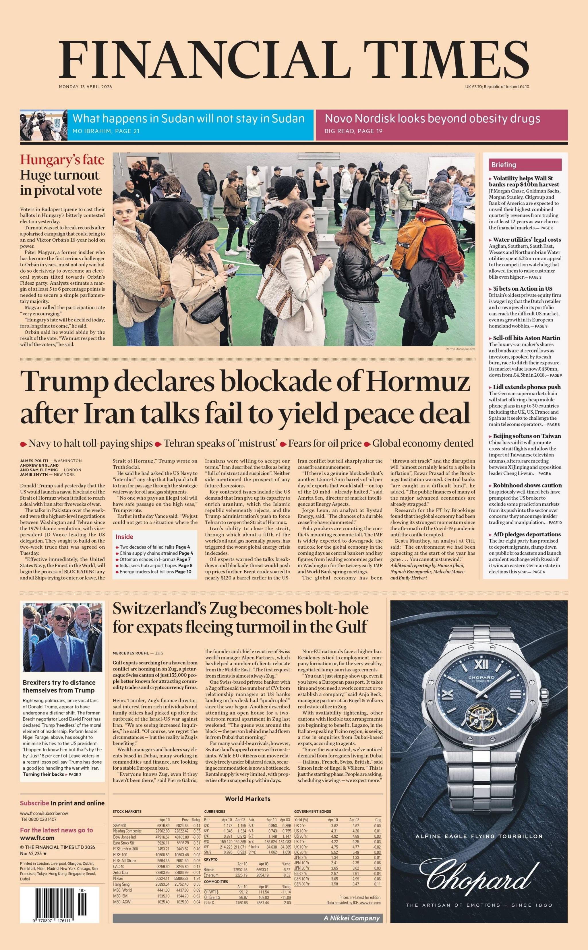 “Trump shpall bllokadën e Hormuzit pasi bisedimet me Iranin dështuan të sjellin një marrëveshje paqeje”, thuhet në titullin kryesor të faqes së parë të Financial Times.