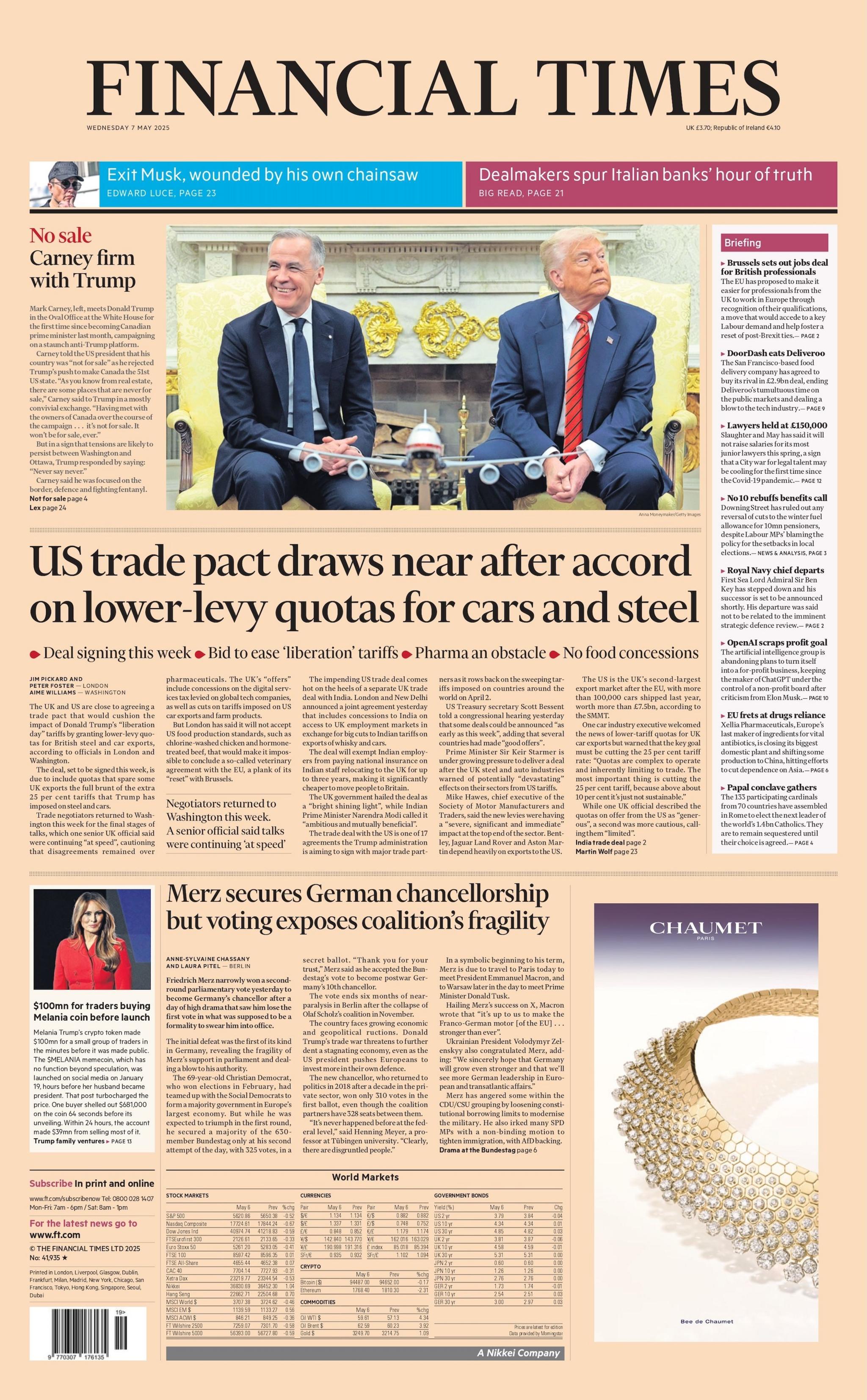 The front page of the Financial Times features a prominent picture of Canadian Prime Minister Mark Carney and US President Donald Trump meeting at the White House. Another headline reads: "US trade pact draws near after accord on lower-levy quotas for cars and steel."