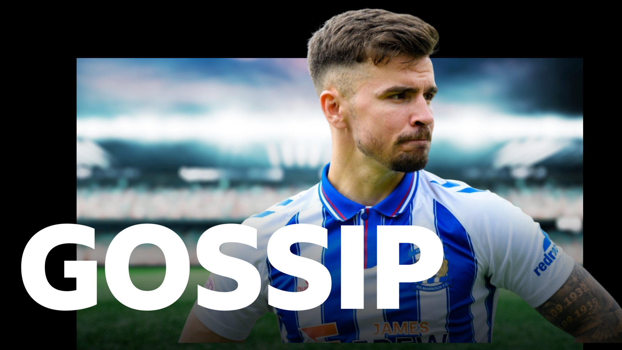 Scottish gossip - Danny Armstrong