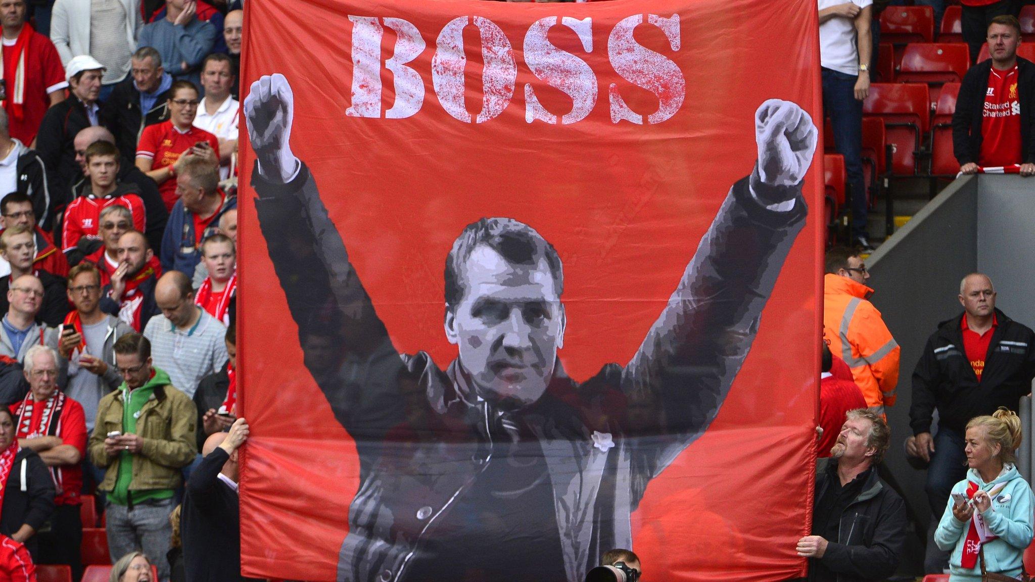 Liverpool fans with a banner of boss Brendan Rodgers in September 2014