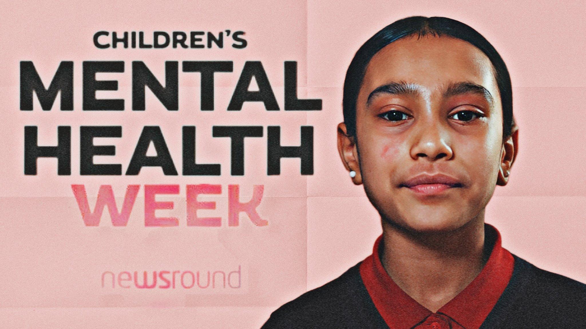 Newsround Children's Mental Health Week with young girl next to logo.