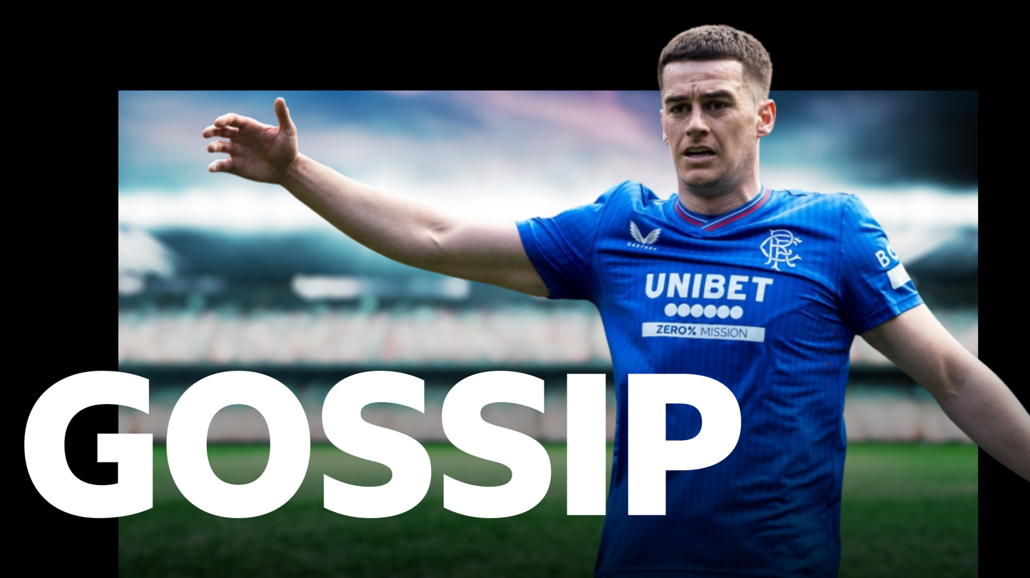 Scottish gossip - Tom Lawrence