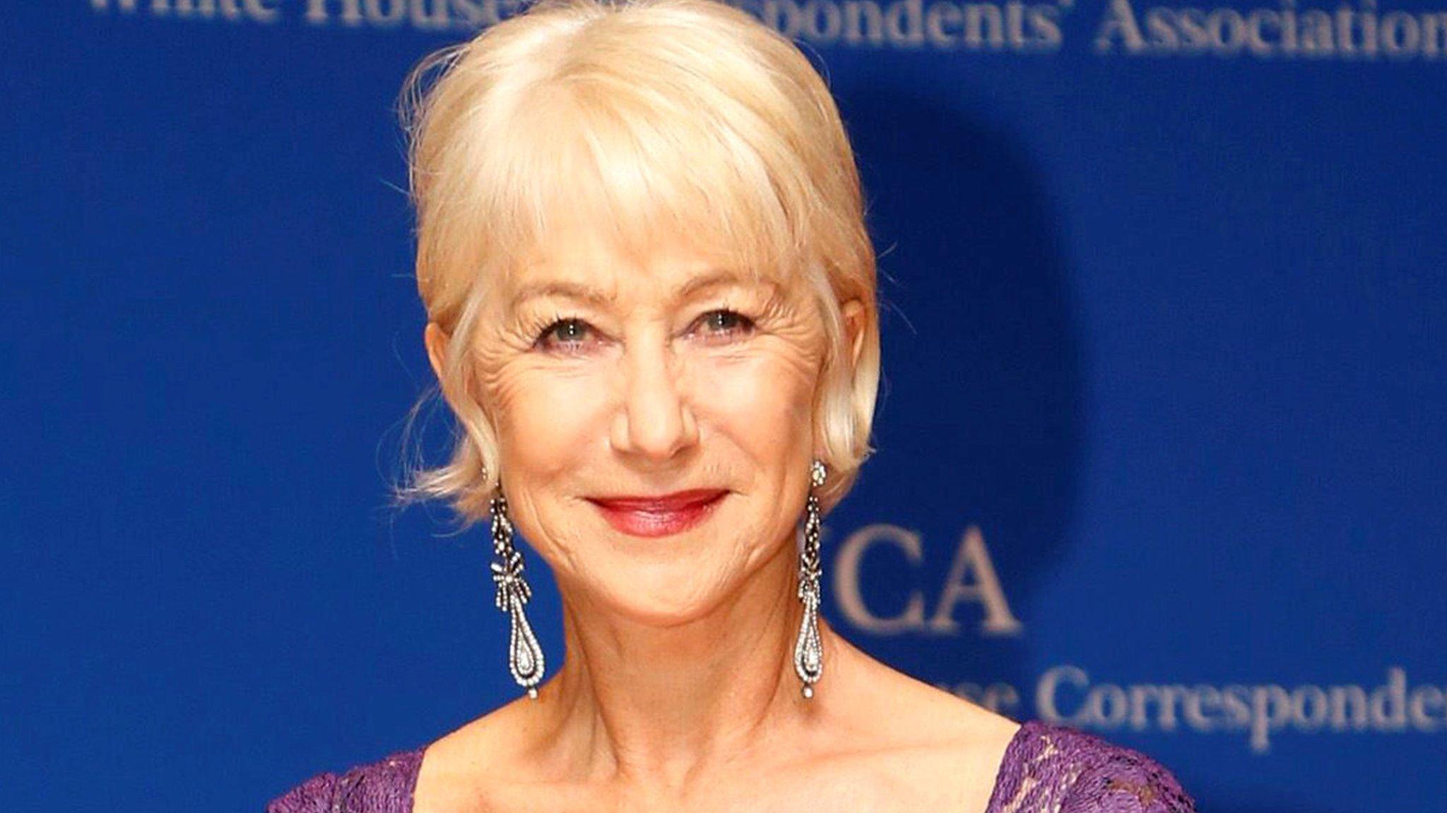 Dame Helen Mirren