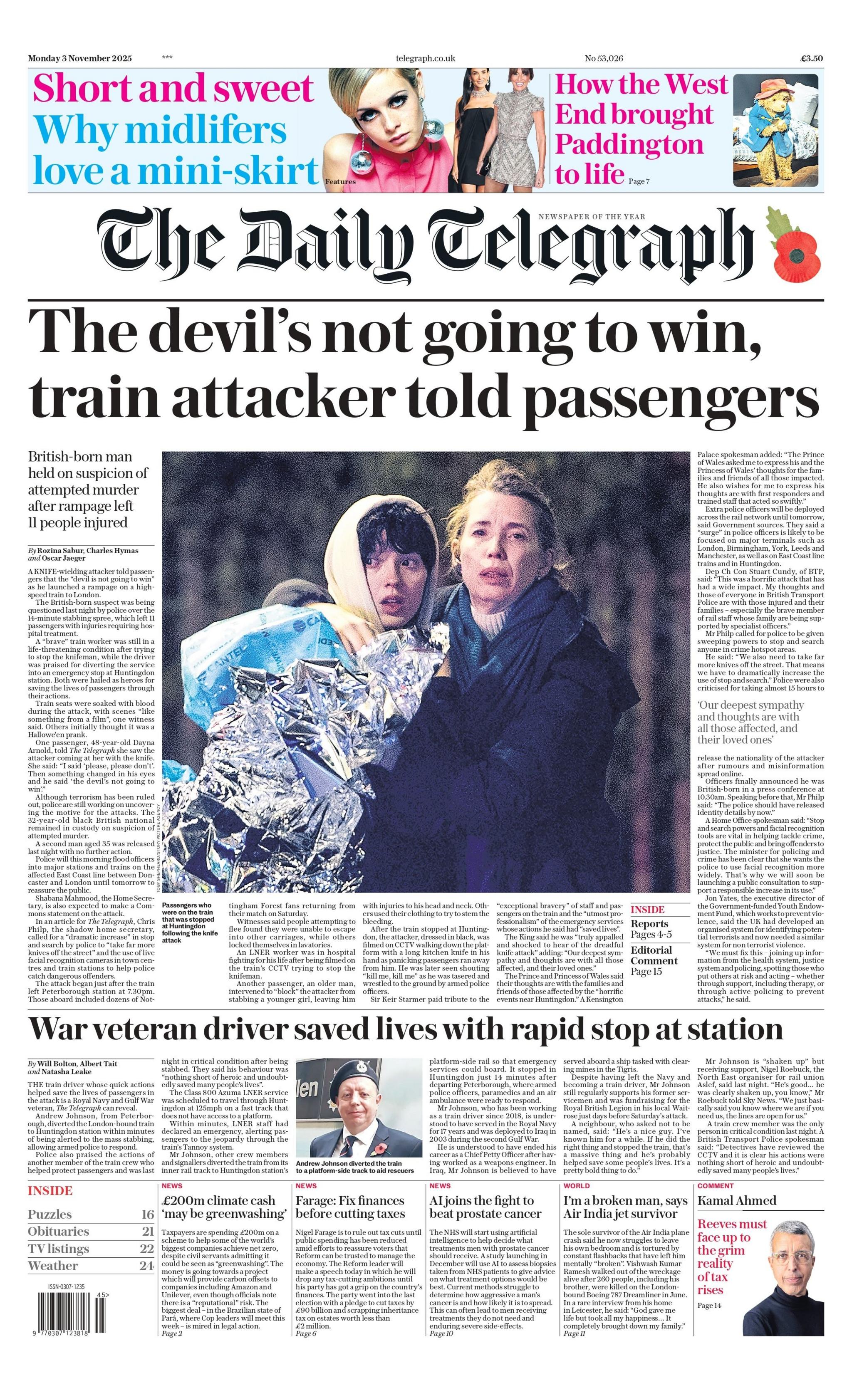 The headline on the front page of the Daily Telegraph reads: "The devil's not going to win, train attacker told passengers". 
