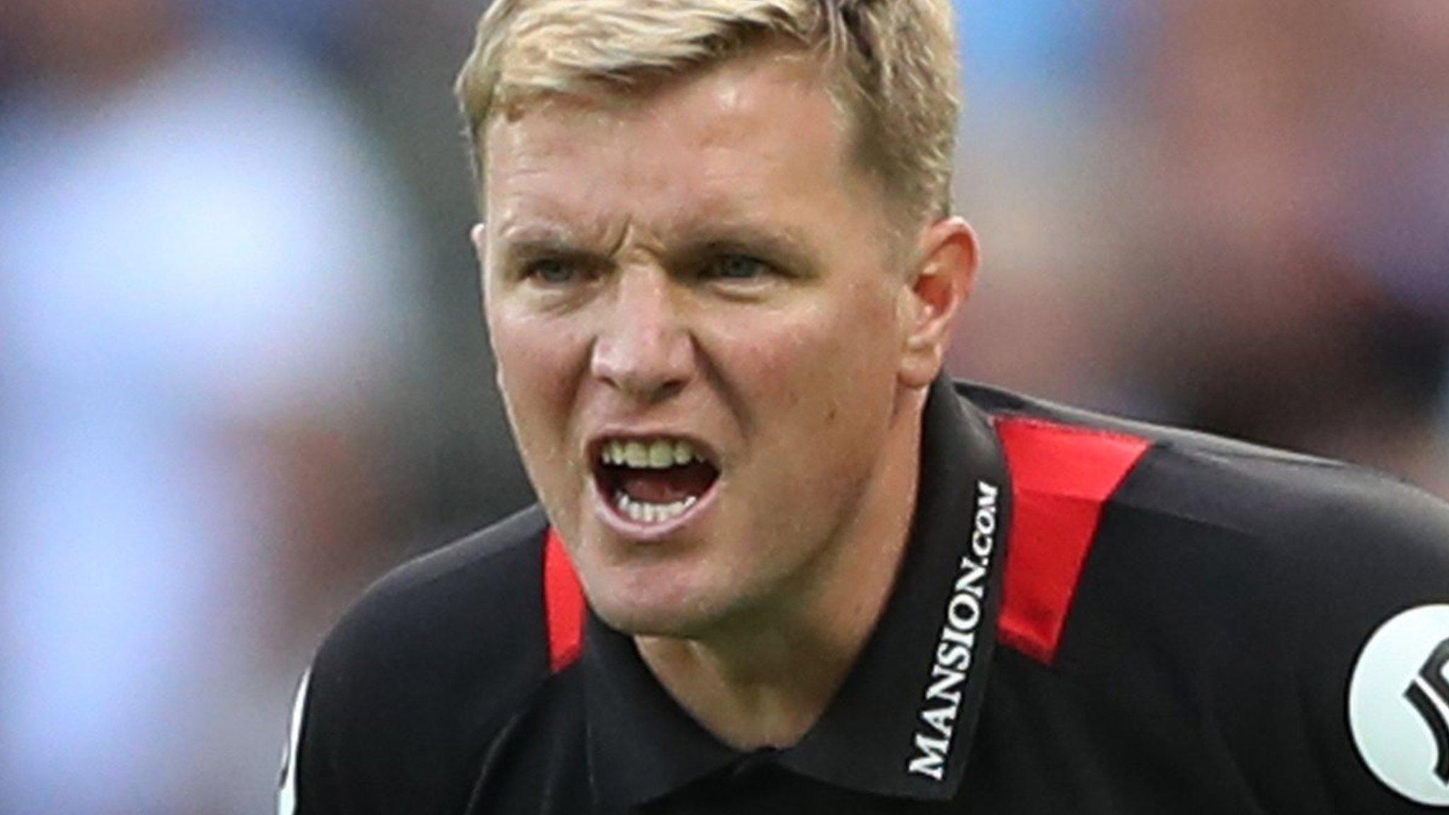 Bournemouth manager Eddie Howe