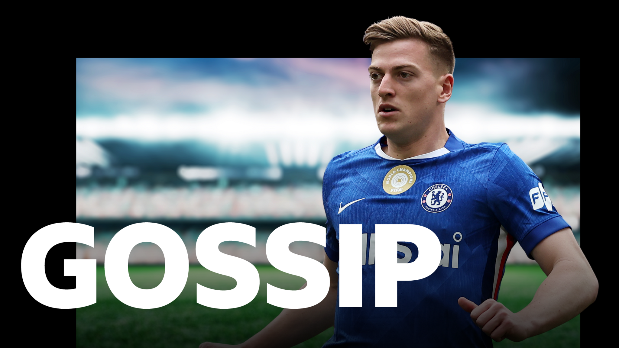 Gossip graphic with a picture of Liam Delap