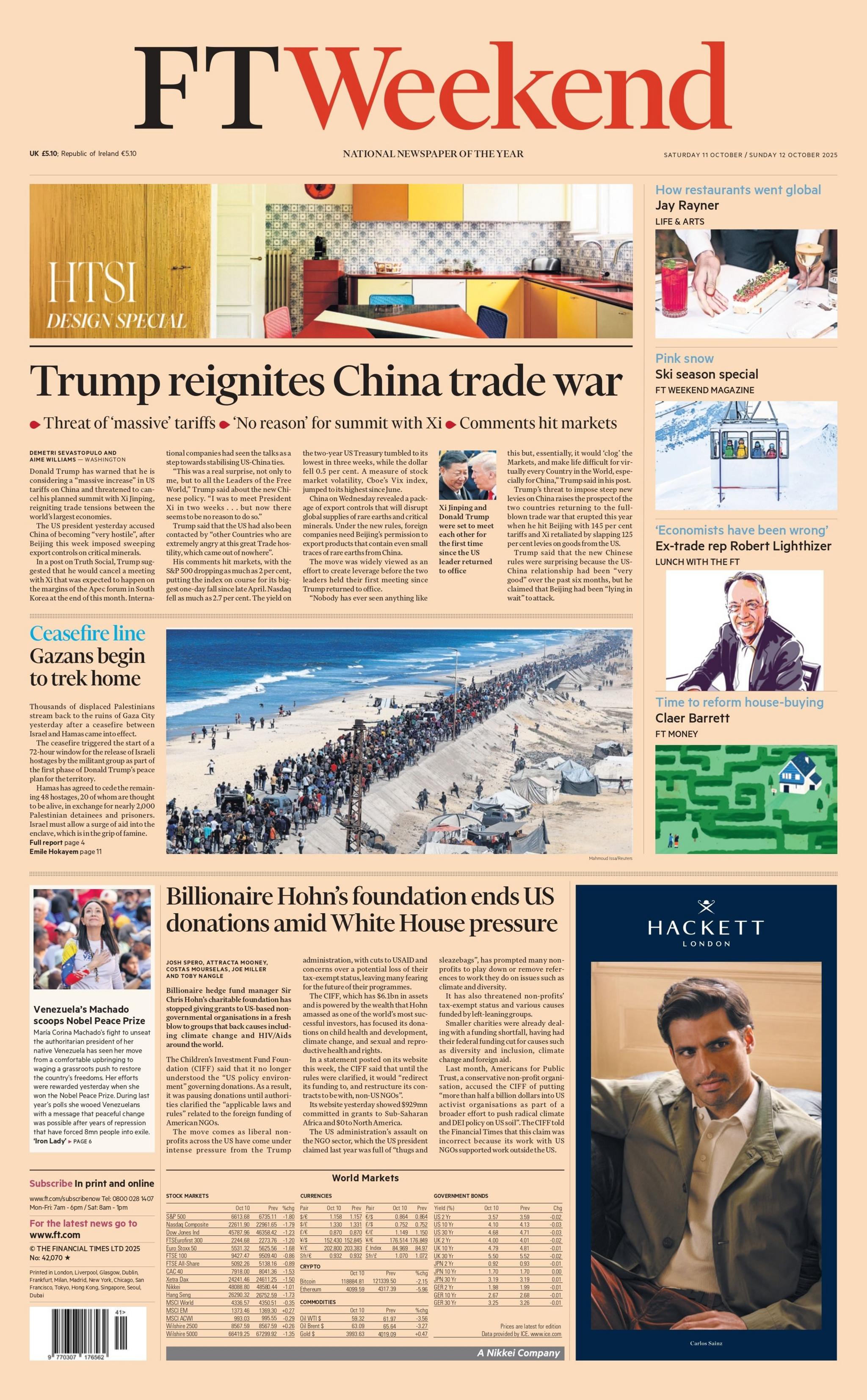 The headline on the front page of the Financial Times reads: "Trump reignited China trade war."