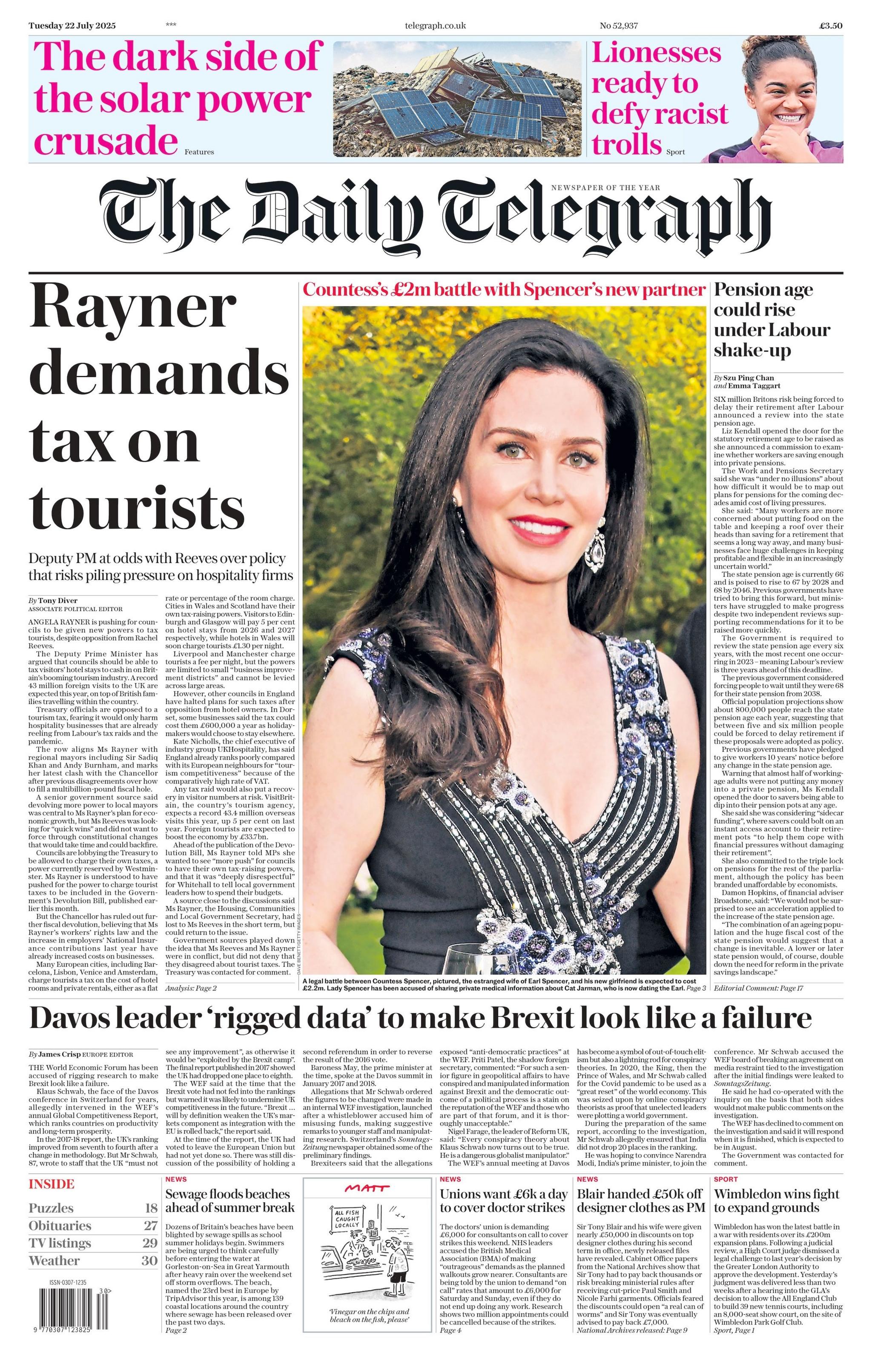 The headline on the front page of the Daily Telegraph reads: "Rayner demands tax on tourists".