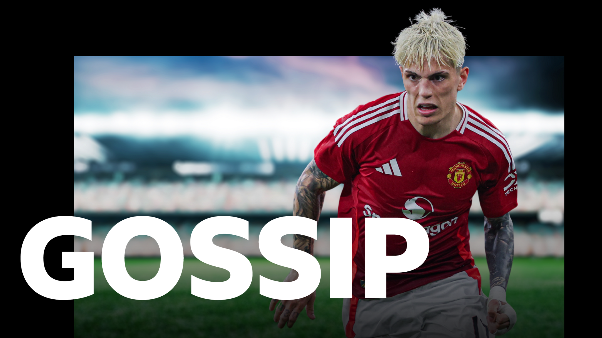 Gossip graphic with Alejandro Garnacho