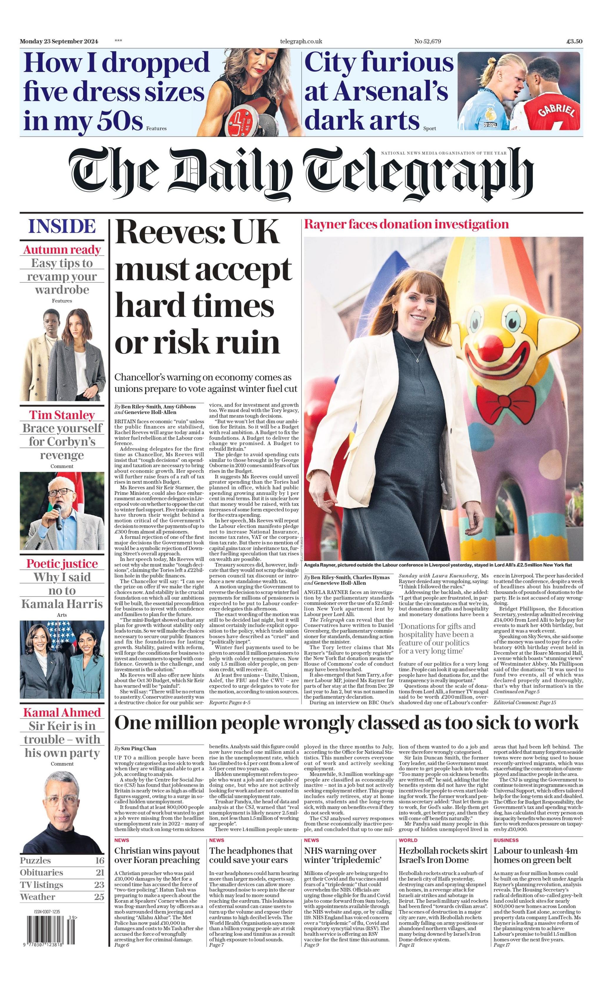 The Daily Telegraph headline reads: Reeves: UK must accept hard times or risk ruin