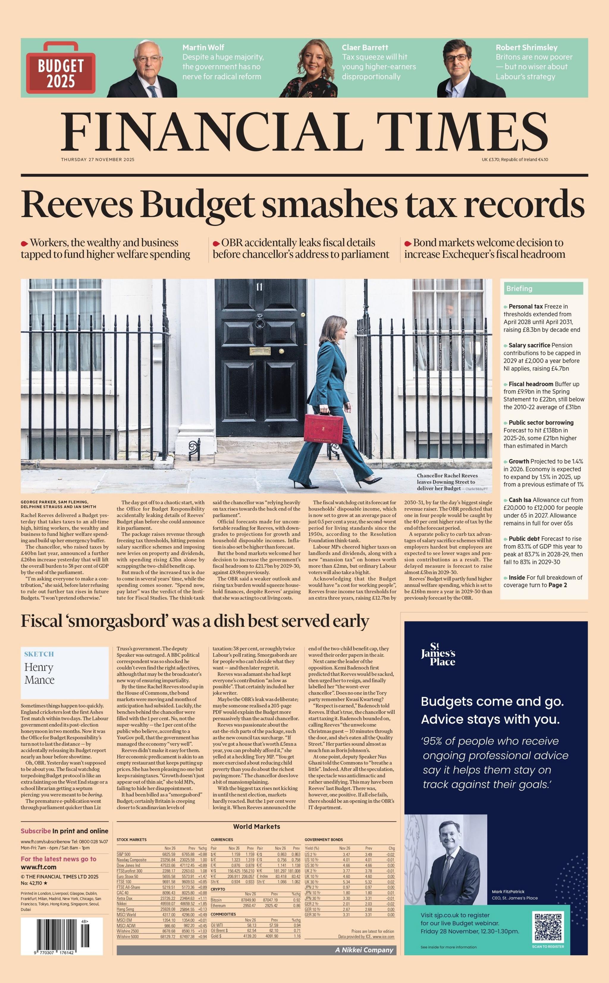 "Reeves Budget smashes tax records" reads the headline on the front page of the Financial Times.