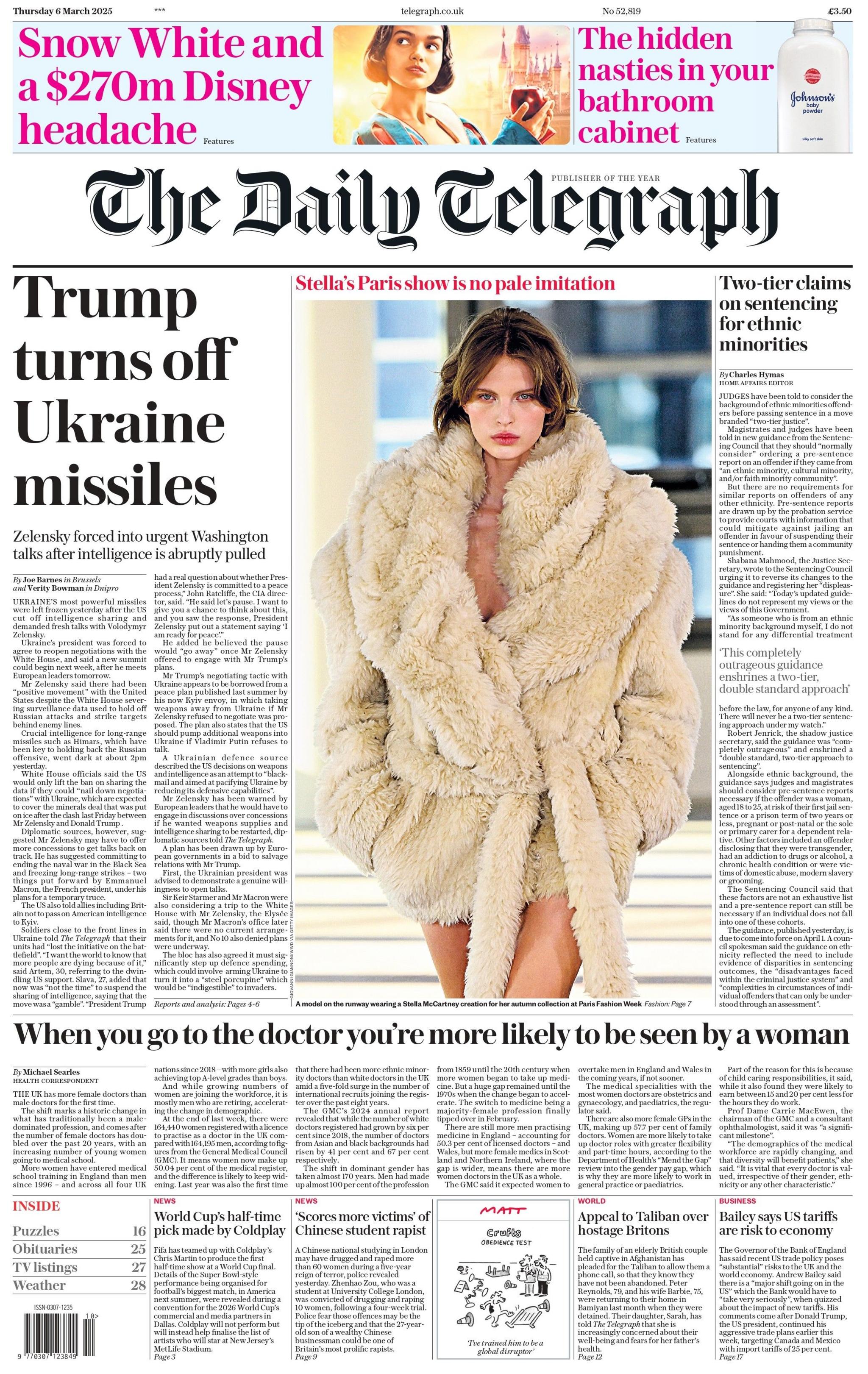 The headline on the front page of the Daily Telegraph reads: "Trump turns off Ukraine missiles."