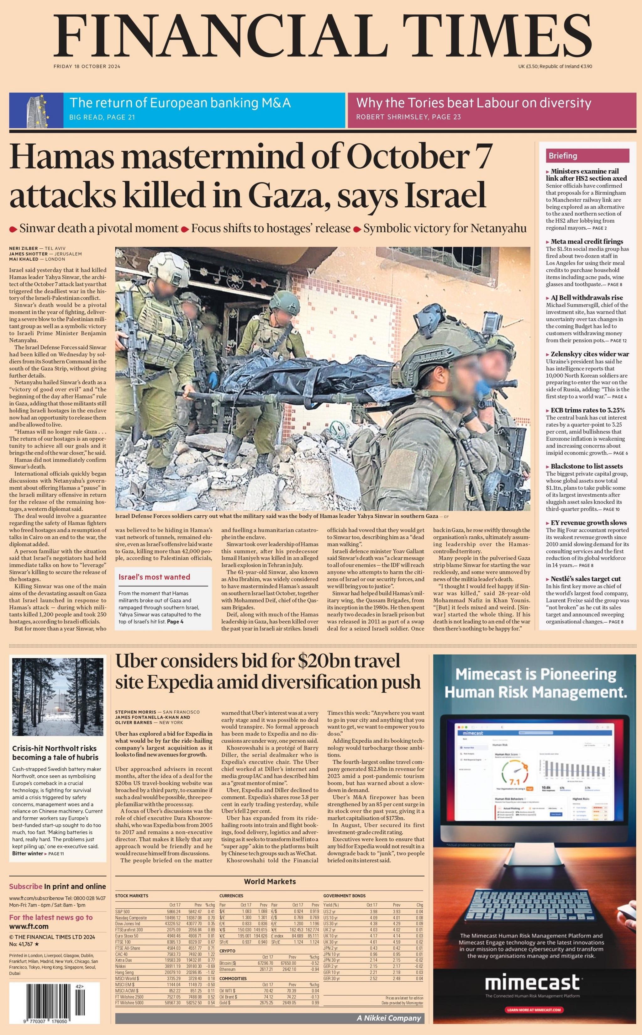 The font page of the Financial Times. The headline reads: "Hames mastermind of October 7 attacks killed in Gaza, says Israel. 