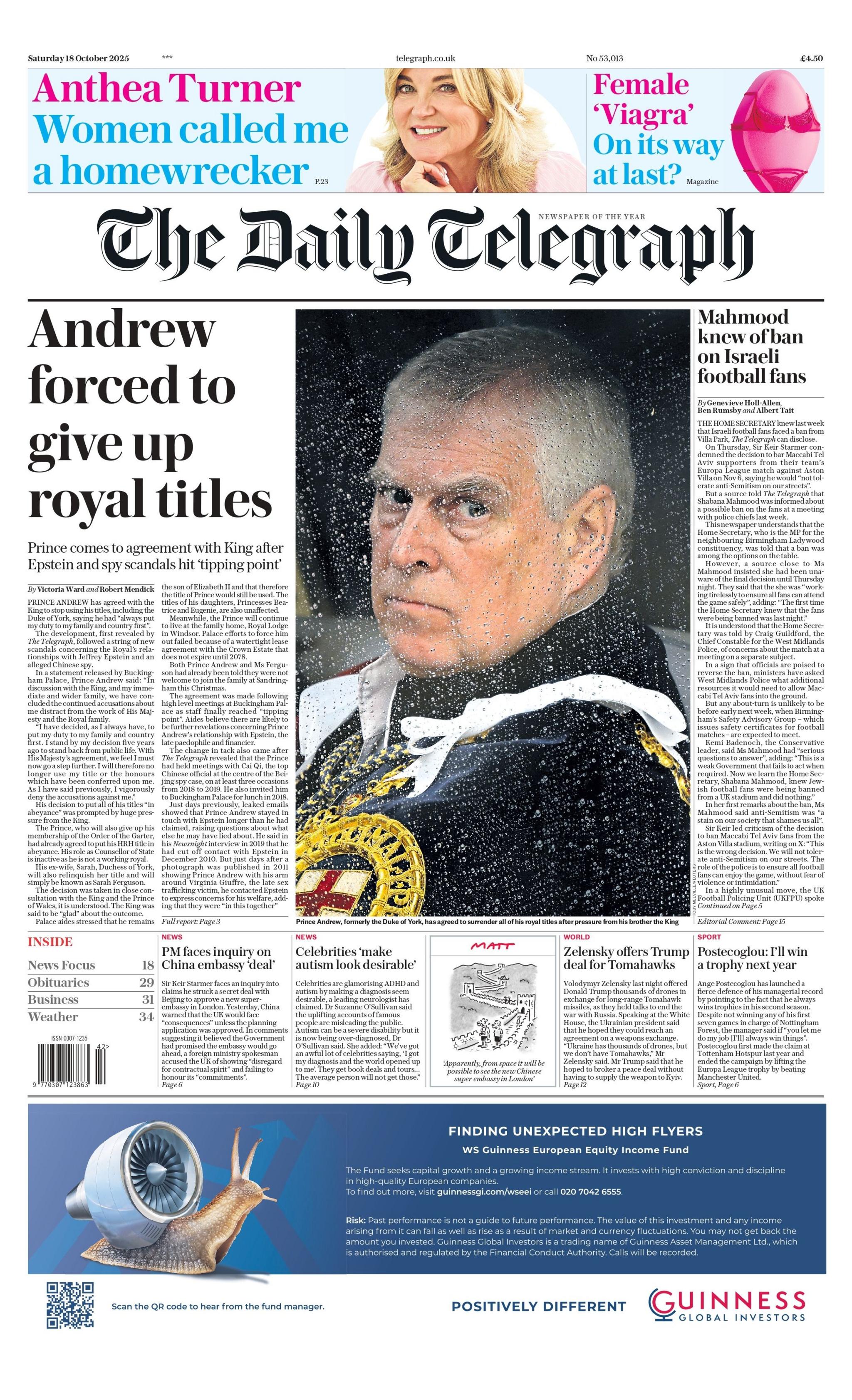 The headline on the front page of Daily Telegraph reads: "Andrew forced to give up royal titles."