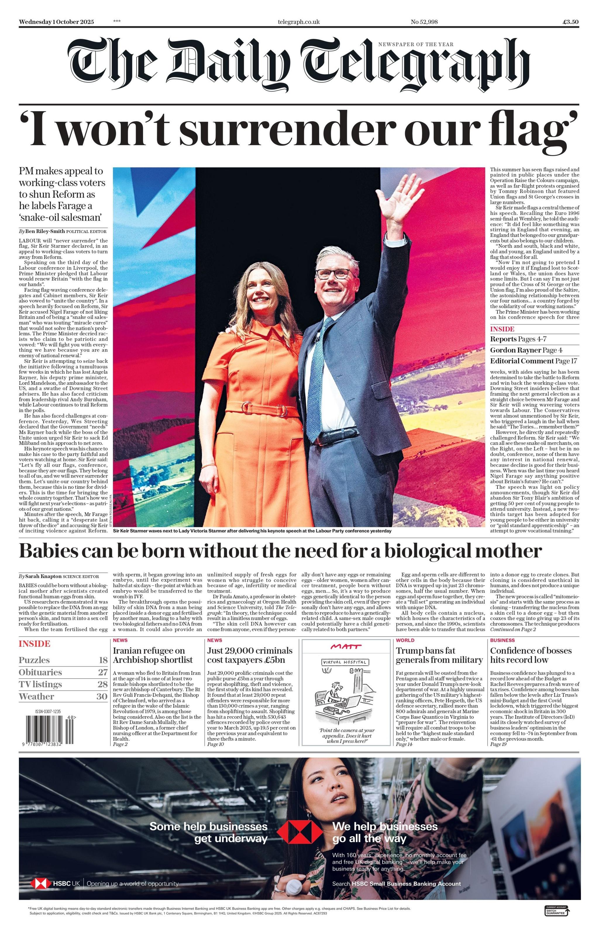The headline on the front page of the Telegraph reads: "'I won't surrender our flag': PM makes appeal to working-class voters to shun Reform as he labels Farage a 'snake-oil salesman'".
