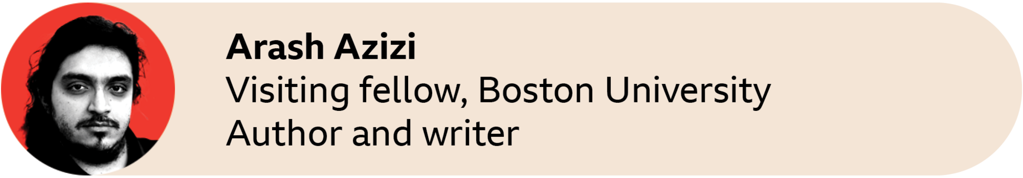 A red circle with a picture of Arash Azizi, Visiting fellow, Boston University / author and writer