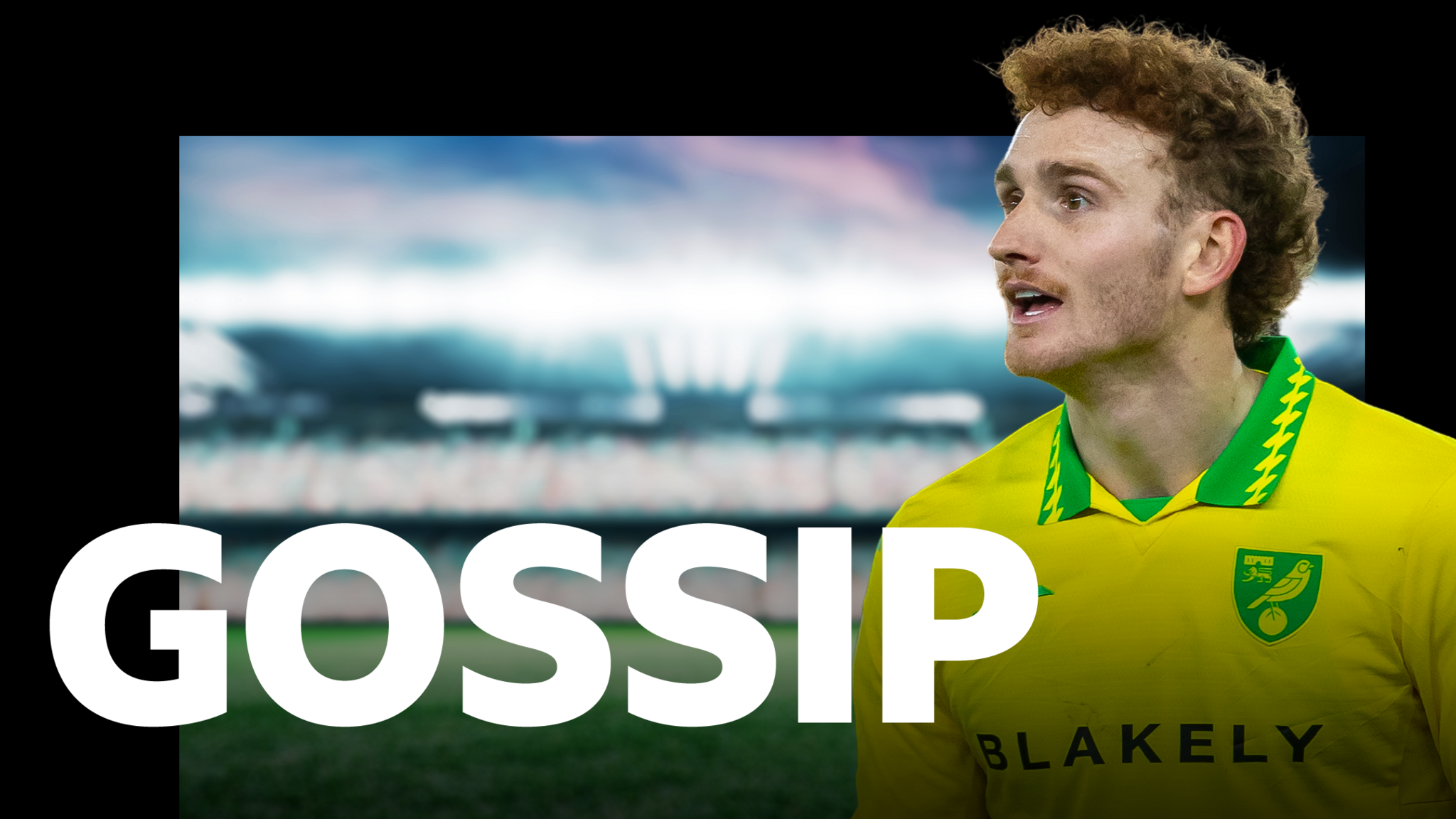 BBC Sport's gossip column image and Norwich striker Josh Sargent