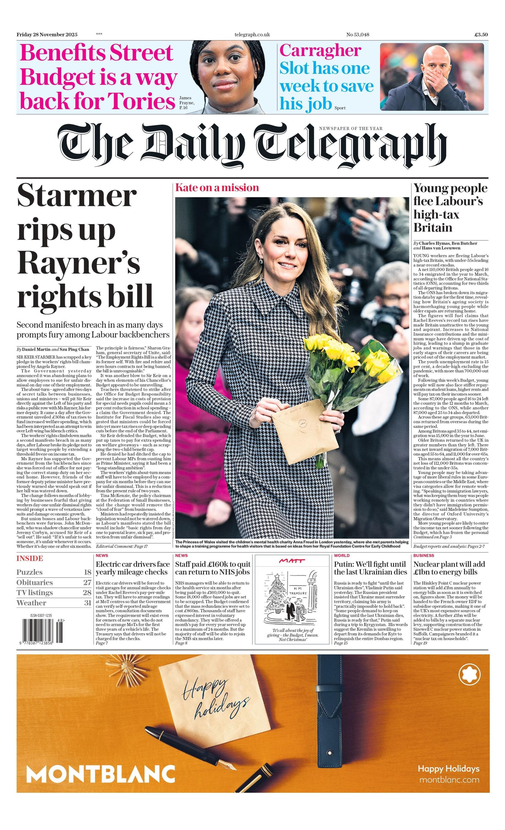"Starmer rips up Rayner's rights bill," reads the headline on the front page of the Daily Telegraph