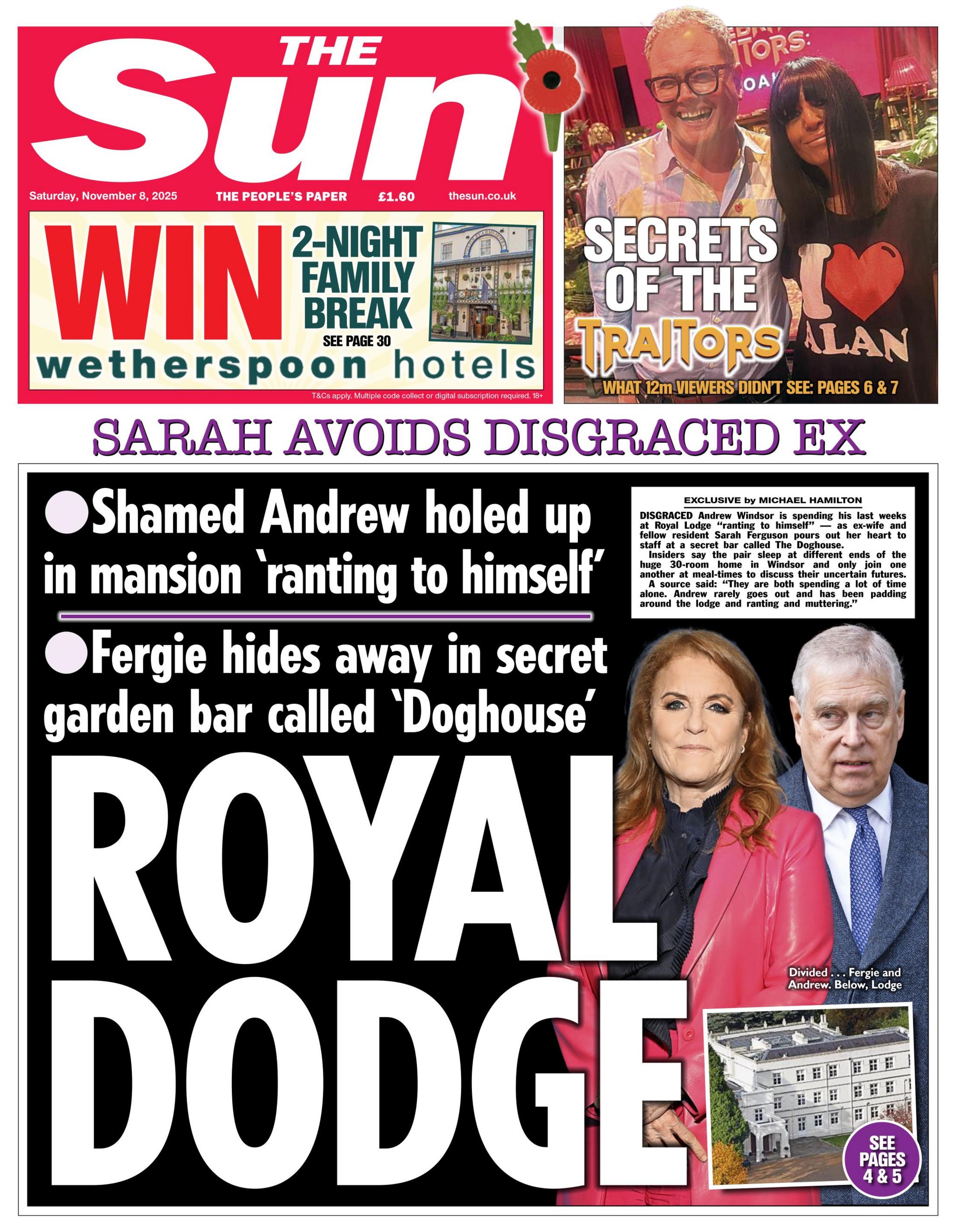 "Royal Dodge: Sarah avoids disgraced ex," reads the headline on the front page of the Sun