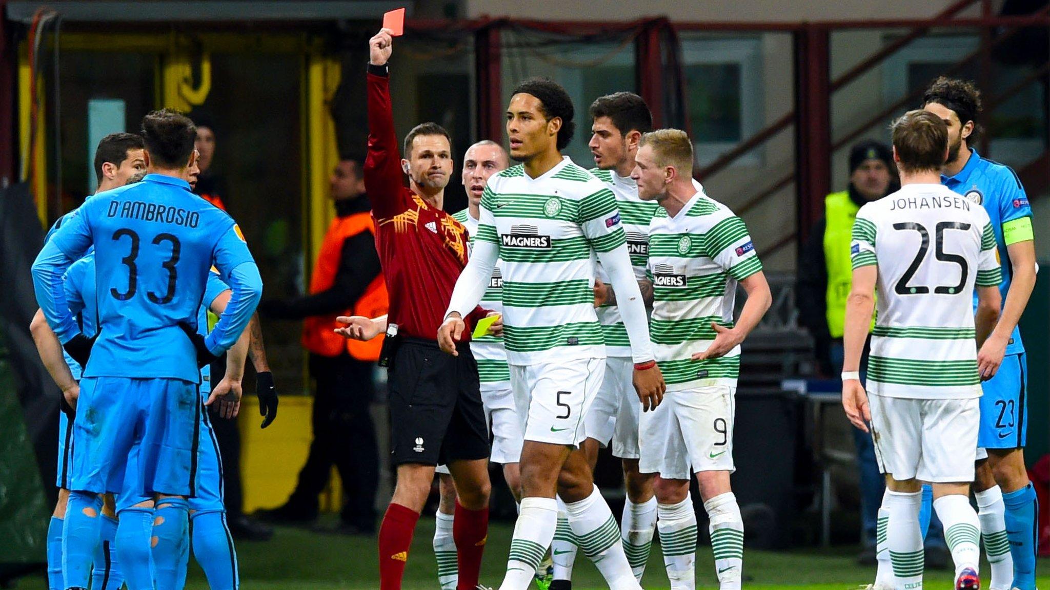 Celtic defender Virgil van Dijk is sent off against Inter Milan