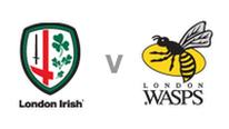 London Irish v Wasps