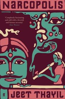 Narcopolis by Jeet Thayil