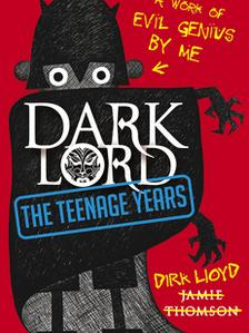 Dark Lord: Teenage Years