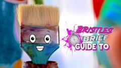 Bristles the Paintbrush is smiling next to "Bristles guide to art"