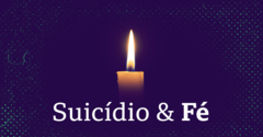 Imagem de vela e título 'Suicídio & Fé'