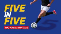 Five in Five: Football quiz No 3