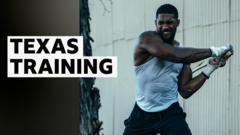 Behind the scenes at Joshua's gruelling Texas training camp