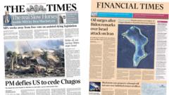 The Papers: 'PM defies US to cede Chagos' and 'oil price scare'