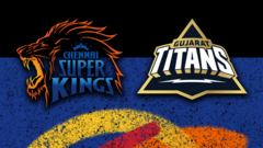 Chennai Super Kings v Gujarat Titans - IPL scorecard