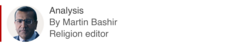 Analysis box by Martin Bashir, religion editor
