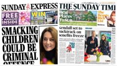 The Papers: Benefits 'backtrack' and smacking 'could be criminal'