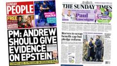 The Papers: 'Andrew should give evidence' and Reeves discusses Budget