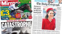 The Papers: North Sea 'catastrophe' and beaming Kate pictured