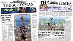Scotland's papers: MSP 'rape spectrum' apology and SNP's ferry 'U-turn'