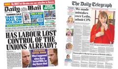 The Papers: 'Strike pain' and 'has Labour lost control of the unions?'